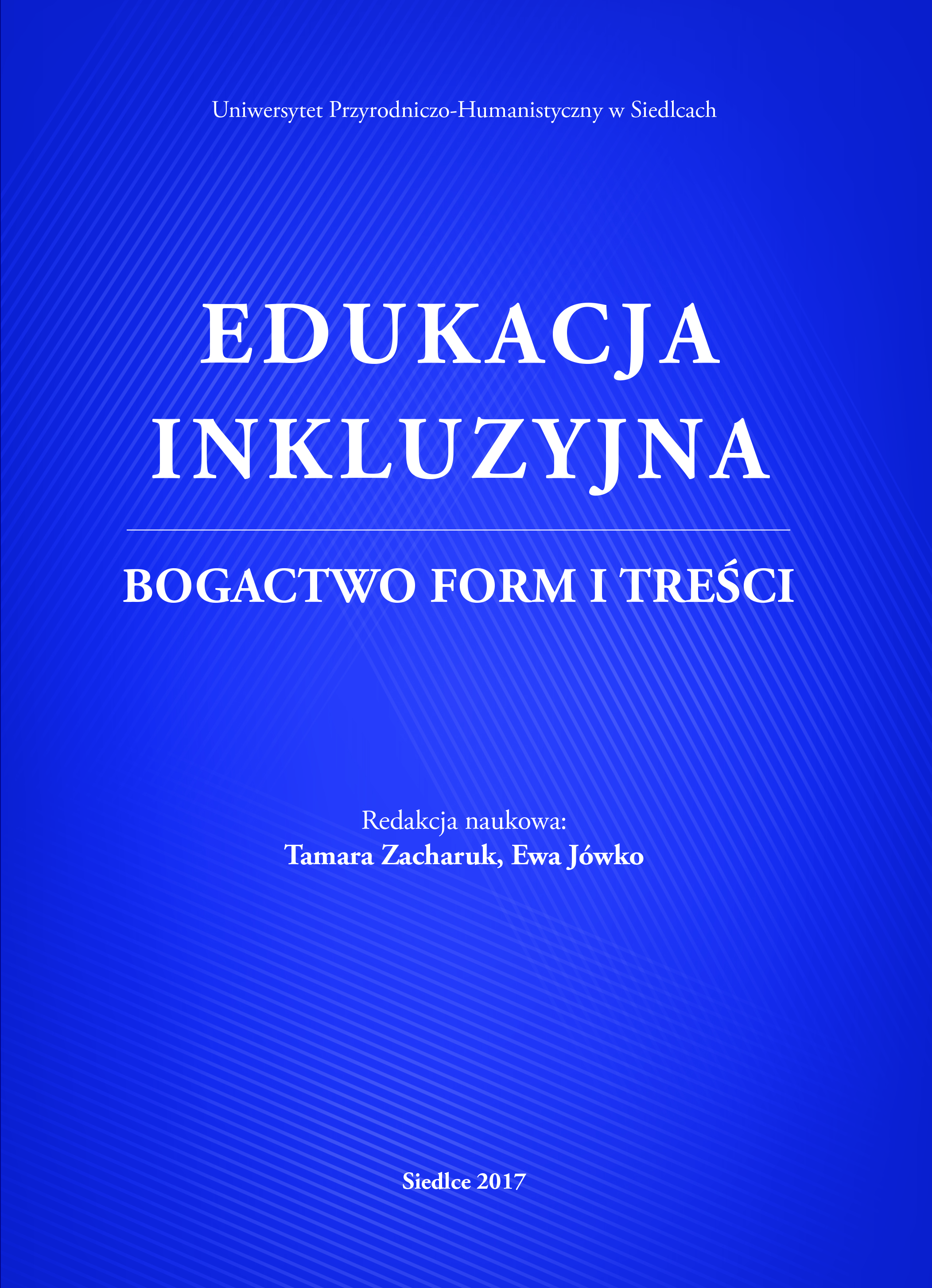 okładka książki Edukacja inkluzyjna. Bogactwo form i treści